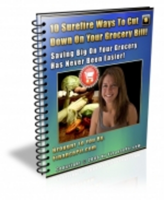 Product picture 10 Surefire Ways To Cut Down On Your Grocery Bill