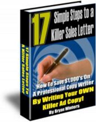Product picture 17 Simple Steps To A Killer Sales Letter With MRR