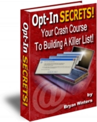 Product picture Opt-in Secrets With Master Resalel Rights