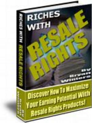 Product picture Riches With Resale Rights With Master Resalel Rights