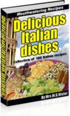 Product picture Delicious Italian DishesWith Master Resalel Rights