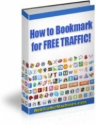 Product picture How To Bookmark For Free Traffic!